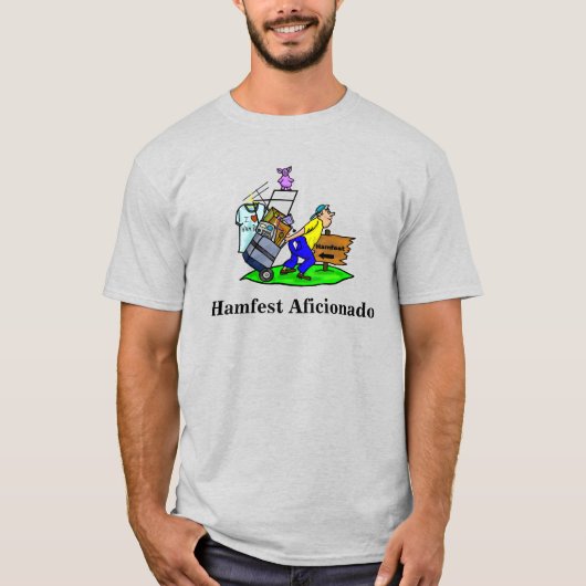 Hamfest Aficionado T-shirt past het aan! (Voorkant)