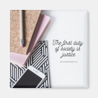 Hamilton Justice Society Inspirerend Quote Magneet