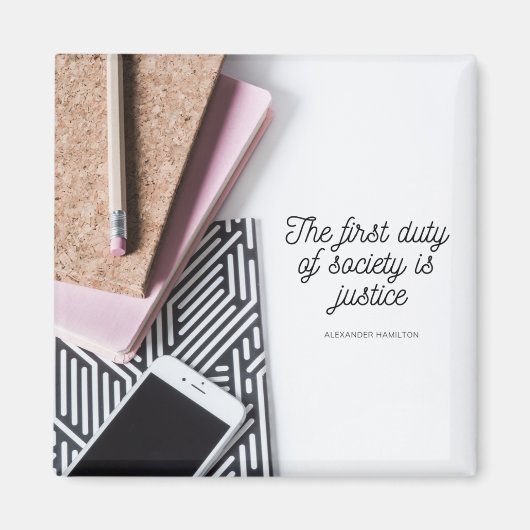 Hamilton Justice Society Inspirerend Quote Magneet (Voorkant)