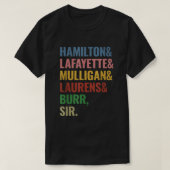Hamilton Laurens Lafayette Mulligan Burr Sir T-shirt (Design voorkant)