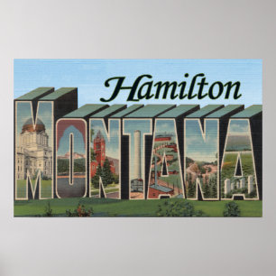 Hamilton, Montana - Grote letterscènes Poster