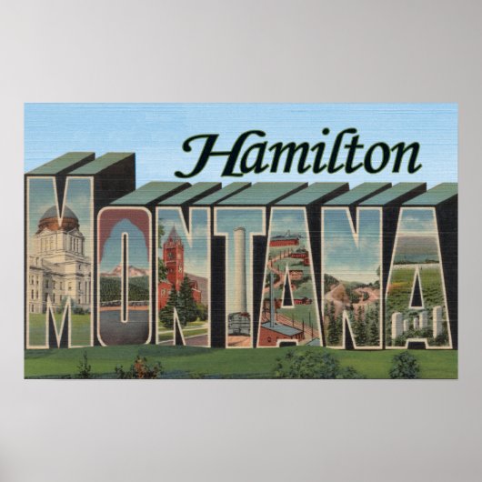 Hamilton, Montana - Grote letterscènes Poster (Voorkant)