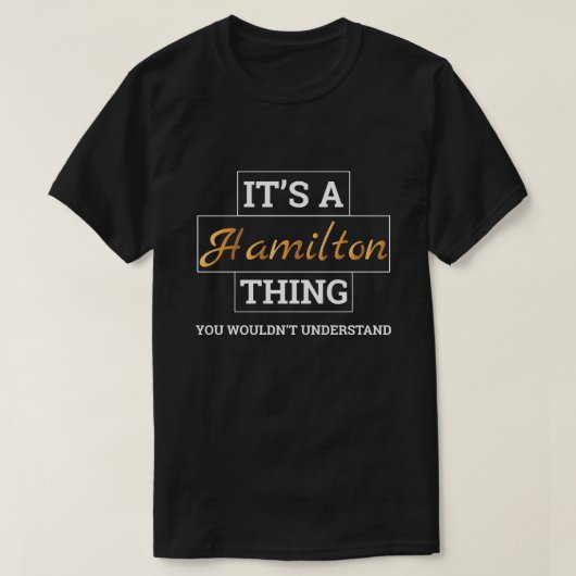 Hamilton shirt | Het is een Hamilton Thing TShirt  (Design voorkant)