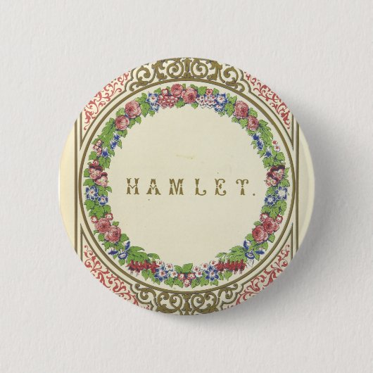 Hamlet Badge Ronde Button 5,7 Cm (Voorkant)