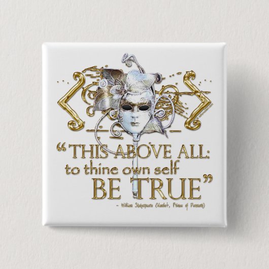 Hamlet "own self be true" Citaat (Gold Version) Vierkante Button 5,1 Cm (Voorkant)