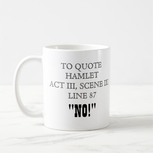 Hamlet Quote Koffiemok (Links)
