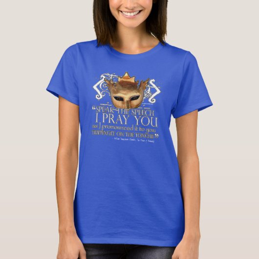 Hamlet "Spreek de toespraak ..." T-shirt (Voorkant)