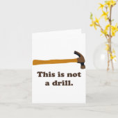 Hammer This Is Not A Drill  Kaart (Gele Bloem)
