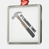 Hammer Time Metalen Ornament (Links)