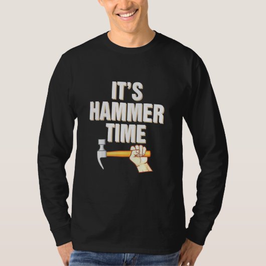 Hammer Time Professional Carpenter Construction Wo T-shirt (Voorkant)