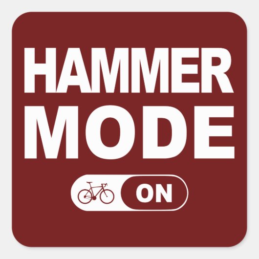 Hammermodus ingeschakeld vierkante sticker (Voorkant)