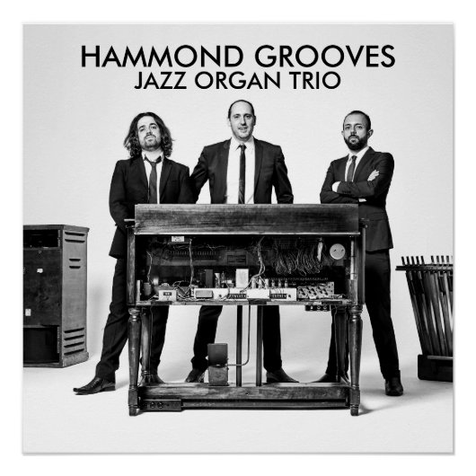 Hammond Grooves jazz organ trio official Perfect Poster (Voorkant)