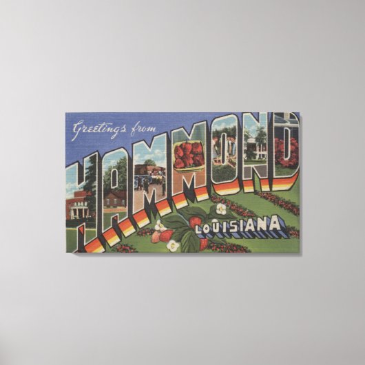 Hammond, Louisiana - Grote Letter-scènes Canvas Afdruk (Voorkant)