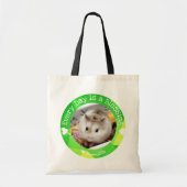 Hammyville - Cute Hamster Elke dag is een zegen Tote Bag (Voorkant)