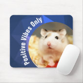 HammyVille - Cute Hamster Positive Vibes Only Muismat (Met muis)