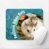 HammyVille - Cute Hamster Positive Vibes Only Muismat (Met muis)