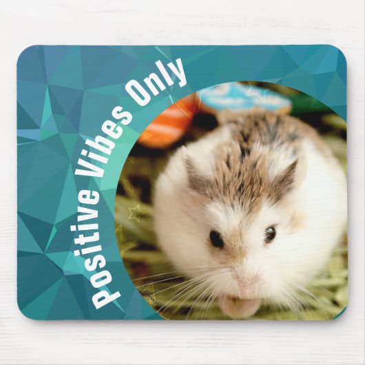 HammyVille - Cute Hamster Positive Vibes Only Muismat (Voorkant)