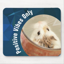 HammyVille - Cute Hamster Positive Vibes only Muismat