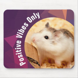 HammyVille - Cute Hamster Positive Vibes only Muismat