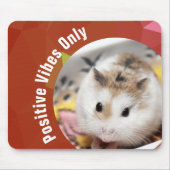 HammyVille - Cute Hamster Positive Vibes Only Muismat (Voorkant)