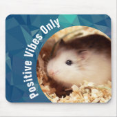 HammyVille - Cute Hamster Positive Vibes Only Muismat (Voorkant)