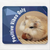 HammyVille - Cute Hamster Positive Vibes only Muismat (Voorkant)