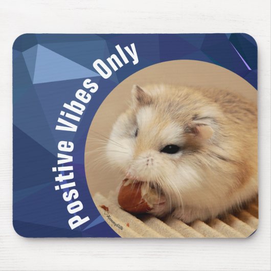 HammyVille - Cute Hamster Positive Vibes only Muismat (Voorkant)