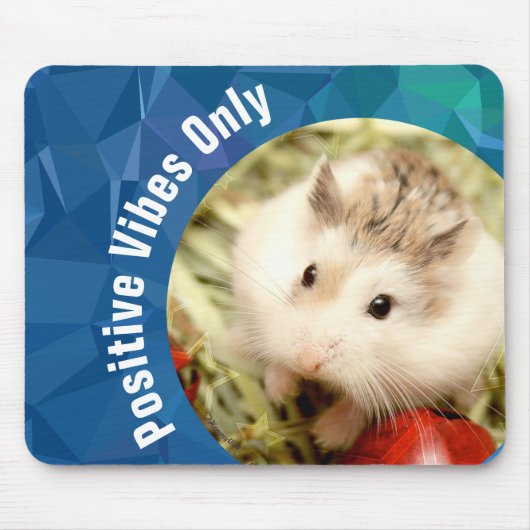 HammyVille - Cute Hamster Positive Vibes only Muismat (Voorkant)