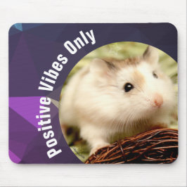 HammyVille - Cute Hamster Positive Vibes only Muismat