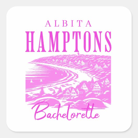 Hamptons Bachelorette Meisjes weekend Vierkante Sticker (Voorkant)