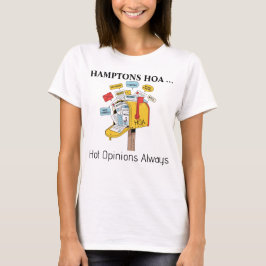 Hamptons HOA: T-shirt met pittige meningen