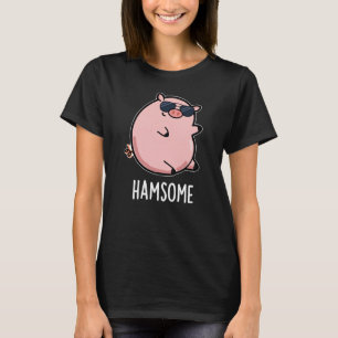 Hamsome Grappig Pun Dark BG T-shirt