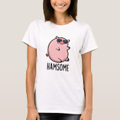 Hamsome Grappig Pun T-shirt (Voorkant)