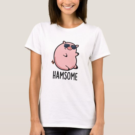 Hamsome Grappig Pun T-shirt (Voorkant)