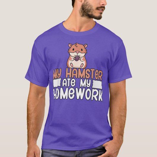 Hamster at mijn huiswerk t-shirt (Voorkant)
