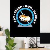 Hamster Eet Slaap Ren Herhaal Poster (Thuiskantoor)