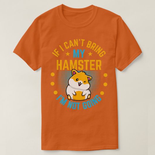 Hamster Gifts voor Hamster Lover T-shirt (Design voorkant)