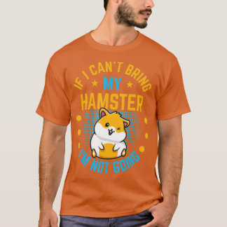 Hamster Gifts voor Hamster Lover T-shirt