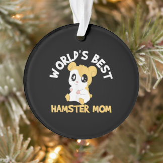 Hamster Hammy mama Pet Gift Mors Day Ornament
