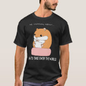 Hamster How to Take Over the World T-shirt (Voorkant)