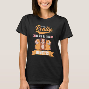Hamster Huisdier Dier Cute Kooien Bal Wiel Voedsel T-shirt