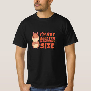Hamster - Ik ben niet klein, ik ben gewoon hamster T-shirt