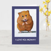 HAMSTER: Ik hou van je mama! Kaart (Gele Bloem)