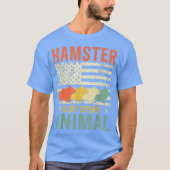 hamster is mijn spionagedierlijk Amerikaans T-shirt (Voorkant)