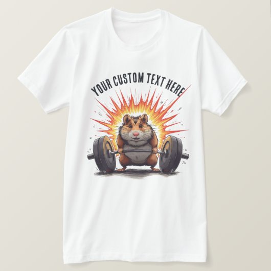 Hamster Lifting Aangepaste Tekst voor Workout T-shirt (Design voorkant)