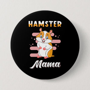 Hamster Mama Ronde Button 7,6 Cm