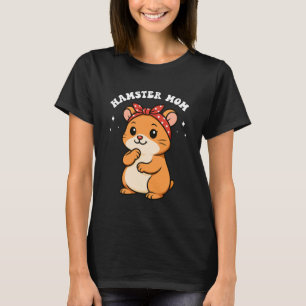 Hamster Mom Schattigee Pet Lover Graphic T-shirt