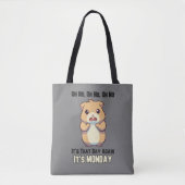 Hamster - Oh nee, het is die dag, het is maandag Tote Bag (Voorkant)