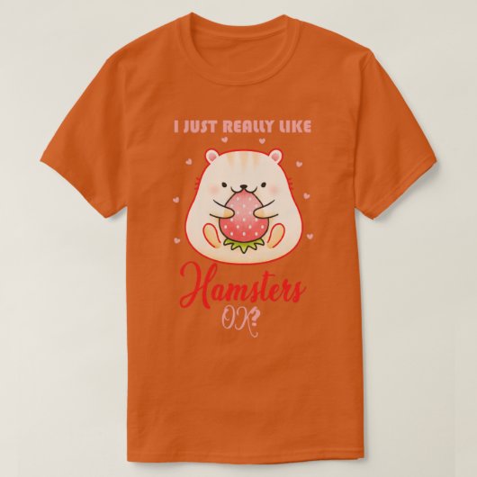 Hamster Quote Lovers Hamster T-shirt (Design voorkant)