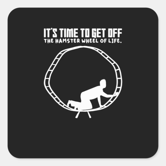 Hamster Wheel Business Self Employment Hamsters Vierkante Sticker (Voorkant)